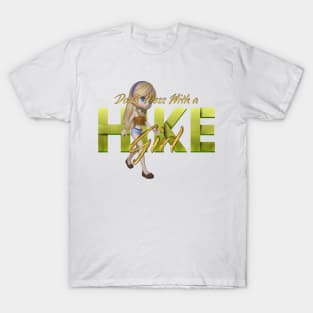 Don't Mess With a Hike Girl T-Shirt